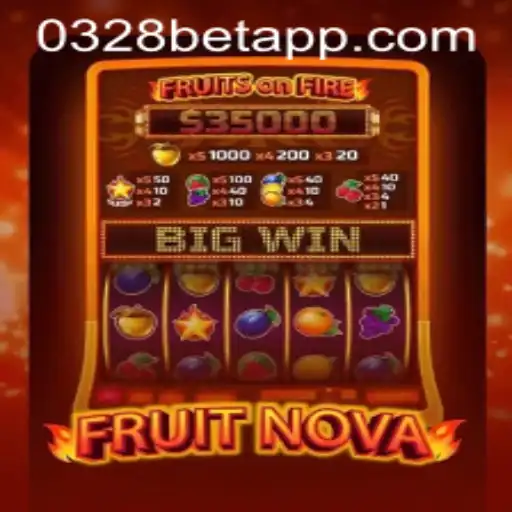 Exploring the World of FruitNova: A Fresh Gaming Experience with 0328BET.COM