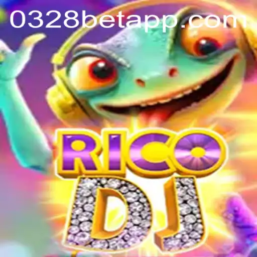 Discovering RicoDJ: A New Gaming Sensation with 0328BET.COM